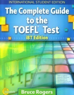 The Complete Guide to the Toefl Ibt 4th Ed. with Audio Scripts/answer Key, CD-ROM and Audio CDs /4/