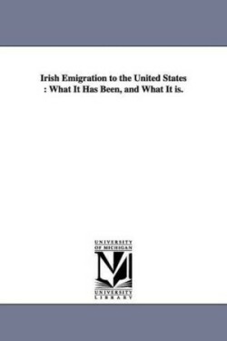 Irish Emigration to the United States