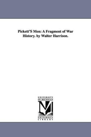 Pickett'S Men