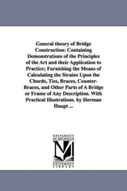 General theory of Bridge Construction