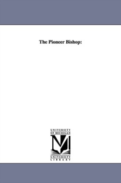 Pioneer Bishop