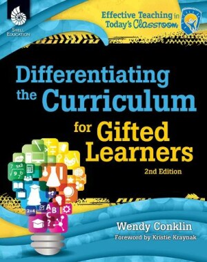 Differentiating the Curriculum for Gifted Learners