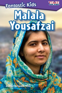 Fantastic Kids: Malala Yousafzai