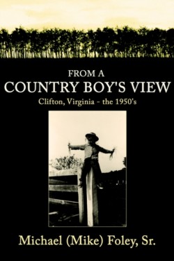 From a Country Boy's View