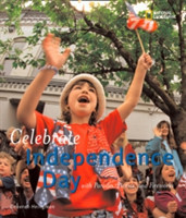 Celebrate Independence With Parades, Picnics, and Fireworks