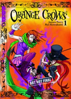 Orange Crows, Volume 1