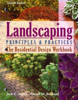 Residential Design Workbook for Ingels' Landscaping Principles and Practices, 7th