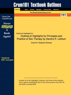 Studyguide for Principles and Practice of Sex Therapy by Leiblum, Sandra R., ISBN 9781593853495