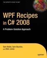 WPF Recipes in C# 2008