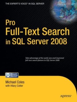 Pro Full-Text Search in SQL Server 2008