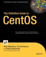 Definitive Guide to CentOS