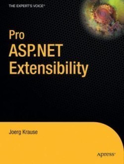 Pro ASP.NET Extensibility