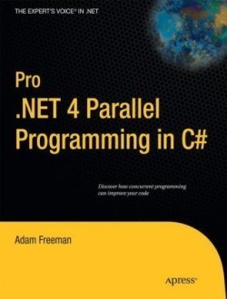 Pro .NET 4 Parallel Programming in C#