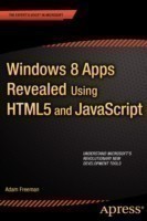 Windows 8 Apps Revealed Using HTML5 and JavaScript