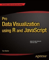 Pro Data Visualization using R and JavaScript