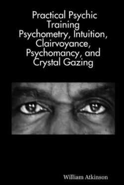 Practical Psychic Training