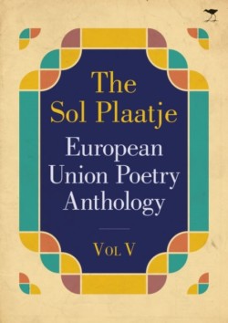 Sol Plaatje European Union poetry anthology 2015