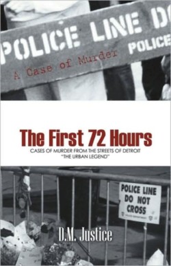 Case of Murder - The First 72 Hours