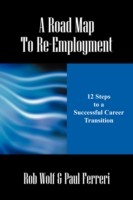 Road Map to Re-Employment