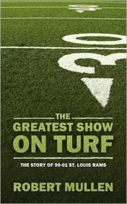 Greatest Show on Turf