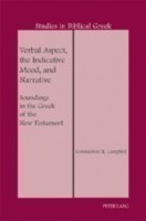 Verbal Aspect, the Indicative Mood, and Narrative Soundings in the Greek of the New Testament