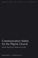 Communication Habits for the Pilgrim Church