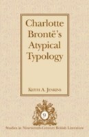 Charlotte Brontë’s Atypical Typology