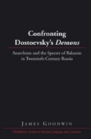 Confronting Dostoevsky’s «Demons»