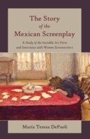 Story of the Mexican Screenplay