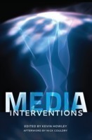 Media Interventions Afterword by Nick Couldry