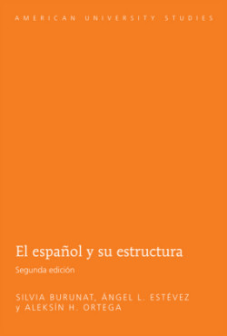 Espanol y Su Estructura