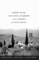 Lorenzo Milani, The School of Barbiana and the Struggle for Social Justice