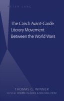 The Czech Avant-Garde Literary Movement Between the World Wars