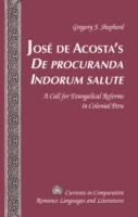 José de Acosta’s «De procuranda Indorum salute»