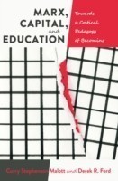 Marx, Capital, and Education