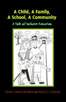 Child, A Family, A School, A Community