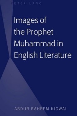 Images of the Prophet Muhammad in English Literature