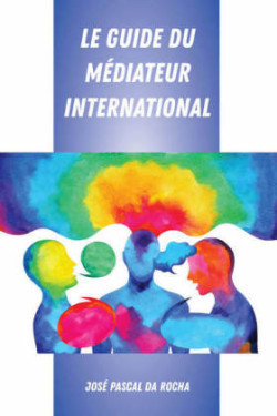 Le Guide Du Médiateur International