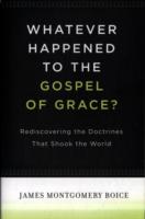 Whatever Happened to The Gospel of Grace?