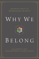 Why We Belong