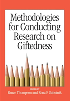 Methodologies for Conducting Research on Giftedness