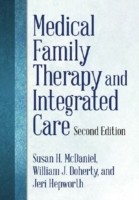 Medical Family Therapy and Integrated Care