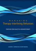 Managing Therapy-Interfering Behavior