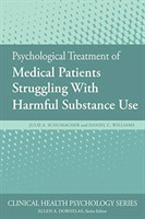 Psychological Treatment of Medical Patients Struggling With Harmful Substance Use