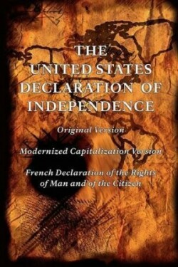 United States Declaration of Independence (Original and Modernized Capitalization Versions)