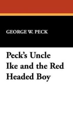 Peck's Uncle Ike and the Red Headed Boy