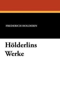 Hölderlins Werke