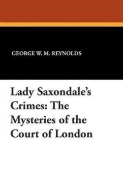 Lady Saxondale's Crimes