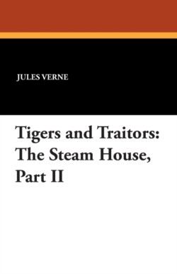 Tigers and Traitors