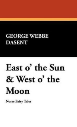 East O' the Sun & West O' the Moon